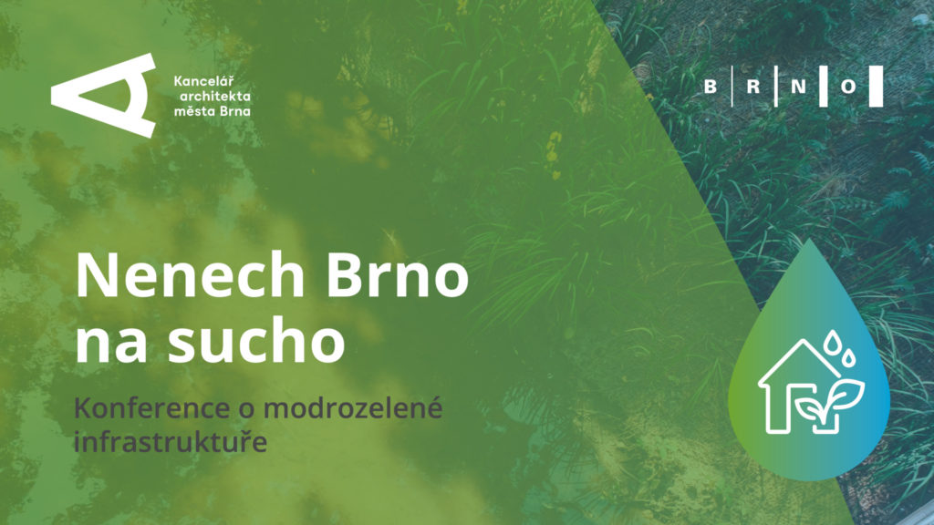 Nenech Brno na suchu: Podívejte se na záznam konference o modrozelené infrastruktuře